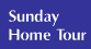 Look at our Sunday Home Tour