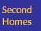 You are on the Second Homes page